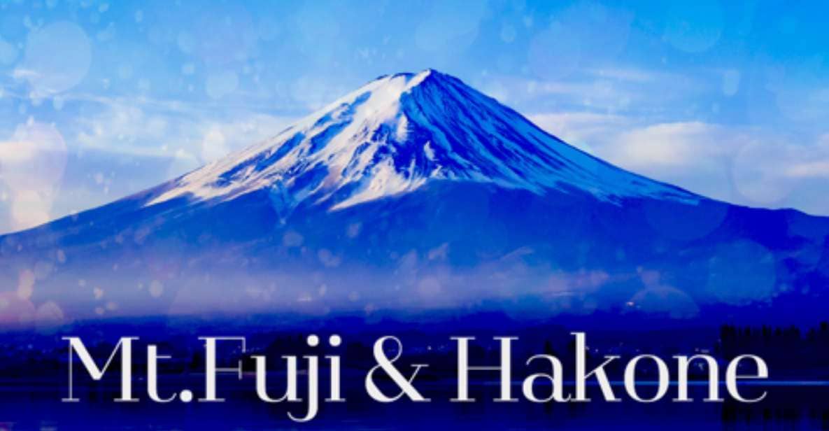 Mt.Fuji and Hakone Tour - Tour Overview and Pricing